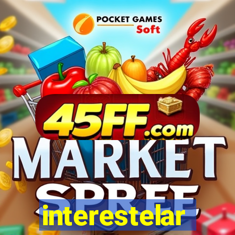 interestelar completo legendado